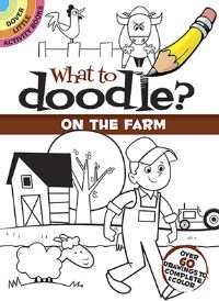 Book Cover for What to Doodle? On the Farm by Rob McClurkan