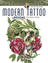 Book Cover for Creative Haven Modern Tattoo Designs Coloring Book by Erik Siuda, Creative Haven