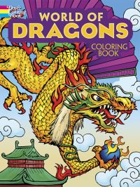 Book Cover for World of Dragons Coloring Book by Arkady Roytman