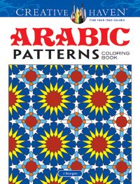 Book Cover for Creative Haven Arabic Patterns Coloring Book by J Bourgoin