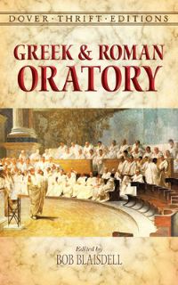Book Cover for Greek and Roman Oratory by Robert Blaisdell