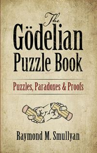 Book Cover for The Gödelian Puzzle Book by Raymond M Smullyan