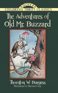 Book Cover for The Adventures of Old Mr. Buzzard by Thornton W Burgess