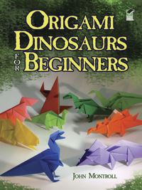 Book Cover for Origami Dinosaurs for Beginners by John Montroll