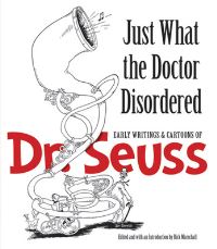 Book Cover for Just What the Doctor Disordered by Seuss, Richard Marschall