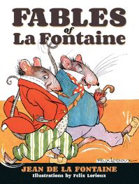 Book Cover for The Fables of La Fontaine by Jean de La Fontaine, Félix Lorioux
