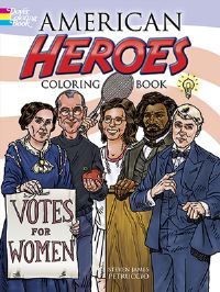 Book Cover for American Heroes Coloring Book by Steven James Petruccio