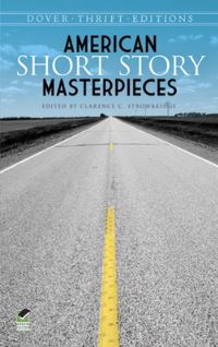 Book Cover for American Short Story Masterpieces by Clarence C. Strowbridge