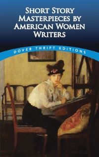 Book Cover for Short Story Masterpieces by American Women Writers by Clarence C. Strowbridge