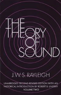Book Cover for The Theory of Sound by Lord Rayleigh