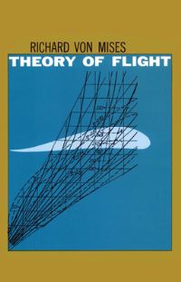 Book Cover for Theory of Flight by Richard Von Mises