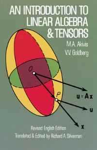 Book Cover for An Introduction to Linear Algebra and Tensors by M A Akivis, Richard A Silverman
