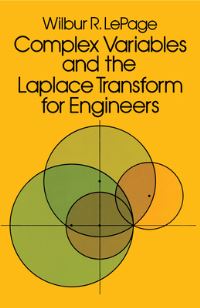 Book Cover for Complex Variables and the Laplace Transform for Engineers by Wilbur R Le Page