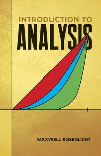 Book Cover for Introduction to Analysis by Maxwell Rosenlicht
