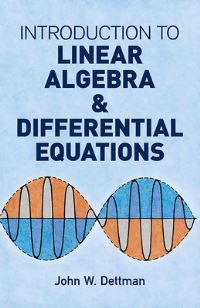 Book Cover for Introduction to Linear Algebra and Differential Equations by John W Dettman