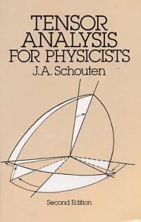 Book Cover for Tensor Analysis for Physicists by J A Schouten