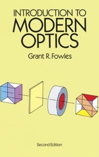 Book Cover for Introduction to Modern Optics by Grant R Fowles