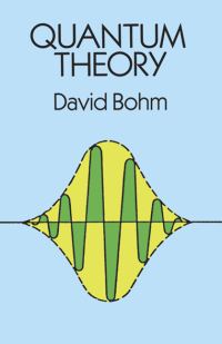 Book Cover for Quantum Theory by David Bohm