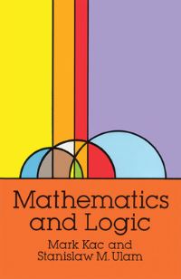 Book Cover for Mathematics and Logic by Mark Kac, Stanislaw M Ulam