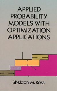 Book Cover for Applied Probability Models With Optimization Applications by Sheldon M Ross