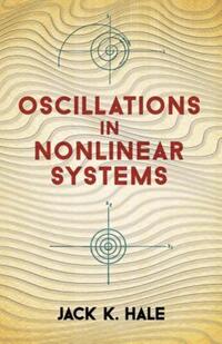 Book Cover for Oscillations in Nonlinear Systems by Jack K Hale