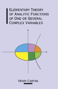 Book Cover for Elementary Theory of Analytic Functions of One or Several Complex Variables by Henri Cartan