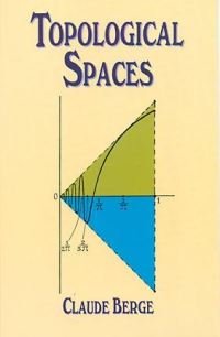 Book Cover for Topological Spaces by Claude Berge