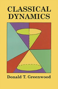 Book Cover for Classical Dynamics by Donald T Greenwood