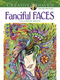 Book Cover for Creative Haven Fanciful Faces Coloring Book by Miryam Adatto