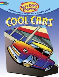 Book Cover for Let's Color Together -- Cool Cars by Curtis Bulleman