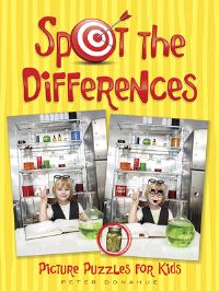 Book Cover for Spot the Differences Picture Puzzles for Kids by Peter Donahue