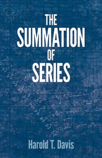 Book Cover for The Summation of Series by Harold T Davis