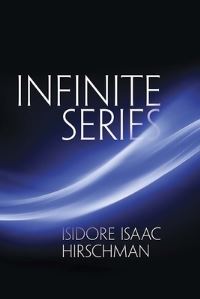 Book Cover for Infinite Series by I I Hirschman