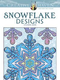 Book Cover for Creative Haven Snowflake Designs Coloring Book by A G Smith