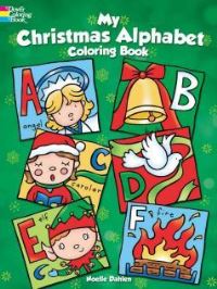 Book Cover for My Christmas Alphabet Coloring Book by Noelle Dahlen