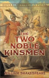 Book Cover for The Two Noble Kinsmen by William Shakespeare