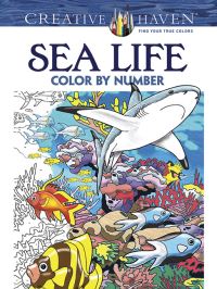 Book Cover for Creative Haven Sea Life Color by Number Coloring Book by George Toufexis