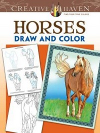 Book Cover for Creative Haven Horses Draw and Color by Marty Noble