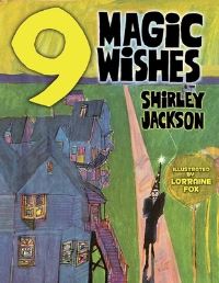 Book Cover for Nine Magic Wishes by Shirley Jackson