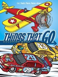 Book Cover for Things That Go Coloring Book by Peter Donahue