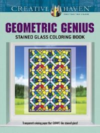Book Cover for Creative Haven Geometric Genius Stained Glass Coloring Book by Henry Shaw