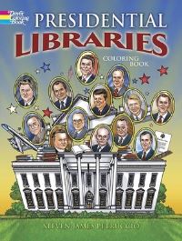Book Cover for Presidential Libraries by Steven James Petruccio
