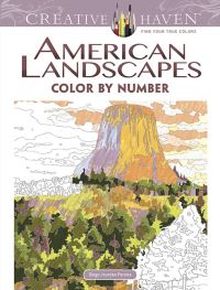 Book Cover for Creative Haven American Landscapes Color by Number Coloring Book by Diego Pereira