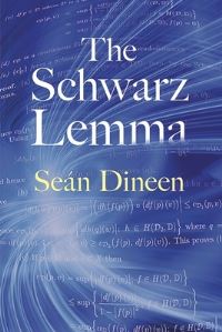 Book Cover for The Schwarz Lemma by Seán Dineen