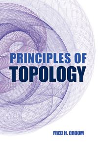 Book Cover for Principles of Topology by Fred H Croom