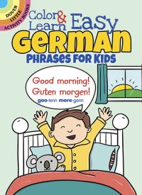 Book Cover for Color & Learn Easy German Phrases for Kids by Roz Fulcher
