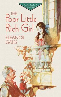 Book Cover for Poor Little Rich Girl by Eleanor Gates
