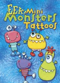 Book Cover for EEK! Mini Monsters Tattoos by Julie Miner