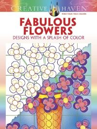 Book Cover for Creative Haven Fabulous Flowers by Susan Bloomenstein