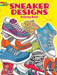 Book Cover for Sneaker Designs Coloring Book by Jo Taylor